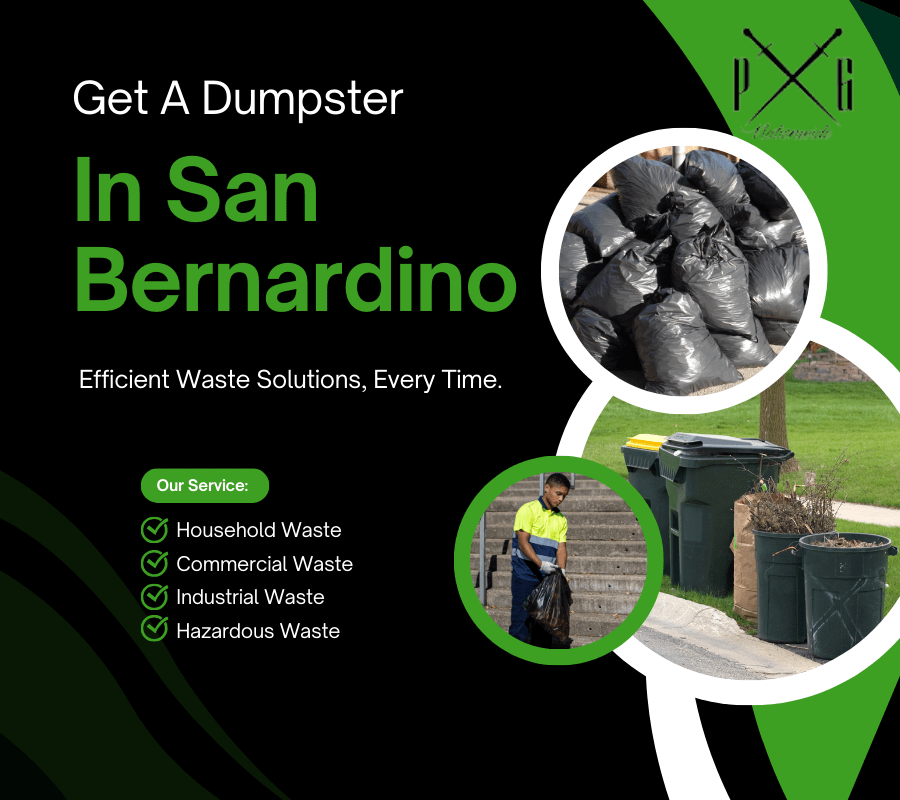 How Do I Get A Dumpster in San Bernardino?